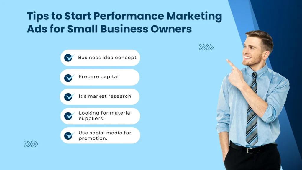 Tips to Start Performance Marketing Ads for Small Business Owners